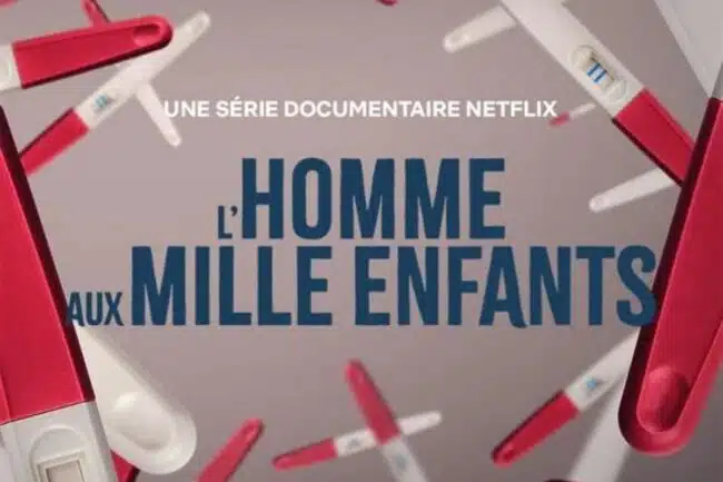 lhomme-mille-enfants-neflix